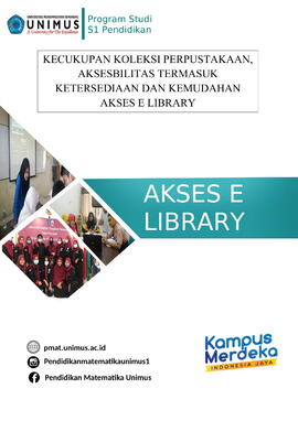 
Kecukupan koleksi perpustakaan, aksesibilitas termasuk ketersediaan dan kemudahan akses e-library.
